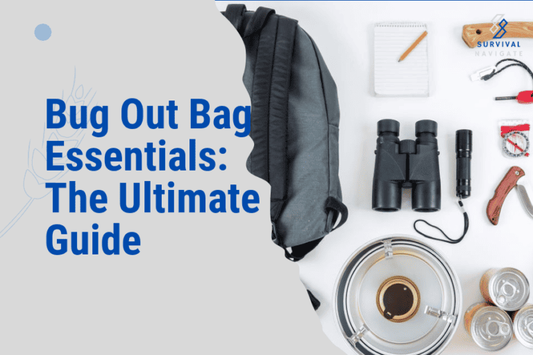 Bug Out Bag Essentials: The Ultimate Guide
