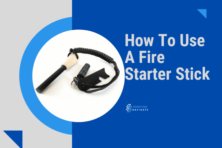 how to use a fire starter stick