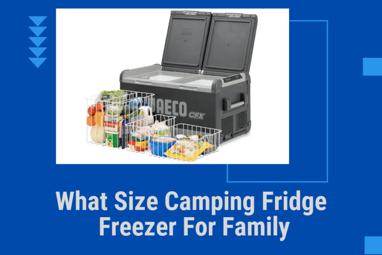 what size camping fridge freezer for family