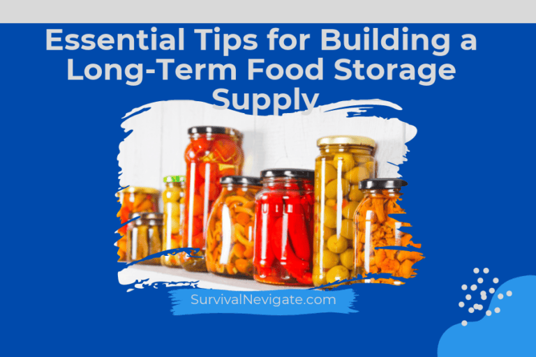 Essential Tips for Building a Long-Term Food Storage Supply